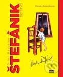 Milan Rastislav Štefánik - detstvo - Renáta Matúšková - kniha z kategorie Naučné knihy
