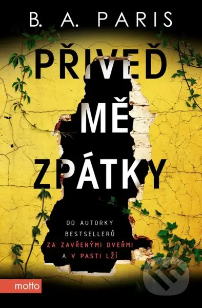 Přiveď mě zpátky - B.A. Paris - kniha z kategorie Detektivky, thrillery a horory