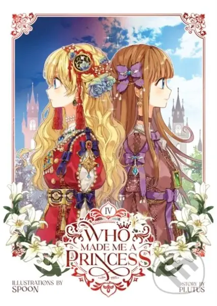 Who Made Me a Princess Vol. 4 - Plutus Spoon - kniha z kategorie Komiksy