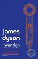 Invention (A Life of Learning through Failure) - James Dyson - kniha z kategorie Byznys a management