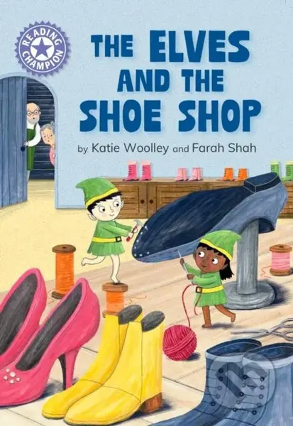 Reading Champion: The Elves and the Shoe Shop (Independent Reading Purple 8) - kniha z kategorie Pro děti
