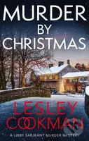 Murder by Christmas (A Libby Sarjeant Murder Mystery) - kniha z kategorie Detektivky, thrillery a horory