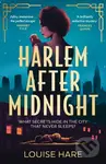 Harlem After Midnight - Louise Hare