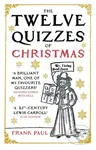 The Twelve Quizzes of Christmas - Frank Paul - kniha z kategorie Zdraví a životní styl