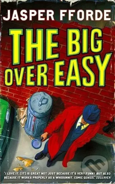 Fforde, J: Big Over Easy - Jasper Fforde - kniha z kategorie Společenská beletrie