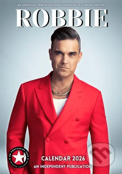 Nástěnný kalendář 2026: Robbie Williams (A3 29,7 x 42 cm)