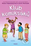 Klub komiksáků - Scott McCloud, Raina Telgemeier - kniha z kategorie Komiksy