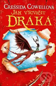 Jak vycvičit draka - Cressida Cowell - kniha z kategorie Fantasy