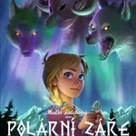 Polární záře: Cesta do Údolí trollů (Defekt) - Malin Falchová