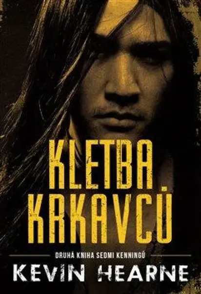 Kletba krkavců (Defekt) - Kevin Hearne