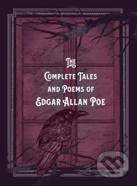 The Complete Tales & Poems of Edgar Allan Poe - Edgar Allan Poe - kniha z kategorie Společenská beletrie