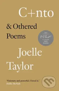 C+Nto & Other Poems (& Othered Poems) - Joelle Taylor
