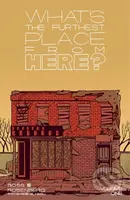 What's The Furthest Place From Here, Volume 1 - Matt Rosenberg - kniha z kategorie Komiksy