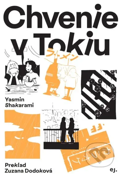 Chvenie v Tokiu - Yasmin Shakarami, Klára Štefanovičová (ilustrátor) - kniha z kategorie Beletrie pro děti