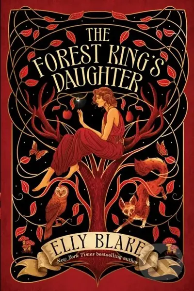 The Forest Kings Daughter - Elly Blake
