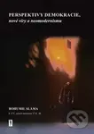 Perspektivy nové demokracie (nové víry a neomodernismu) - kniha z kategorie Filozofie
