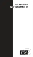 Nepřítomnost - Eva Mautnerová - kniha z kategorie Beletrie
