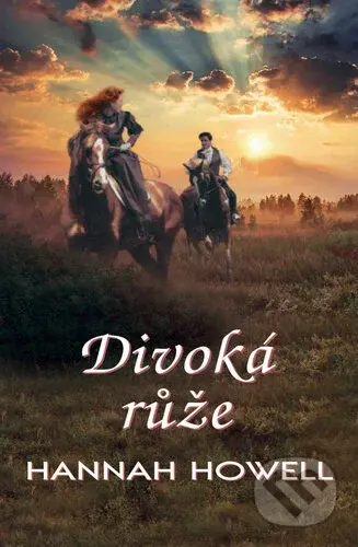 Divoká růže - Hannah Howell - kniha z kategorie Romantická