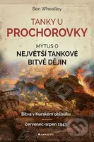 Tanky u Prochorovky (Mýtus o největší tankové bitvě dějin) - kniha z kategorie Historie