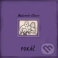 Pokáč: Rodinné album LP - Pokáč