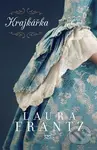 Krajkářka - Laura Frantz - kniha z kategorie Společenská beletrie