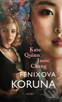 Fénixova koruna - Kate Quinn, Janie Chang - kniha z kategorie Romantická