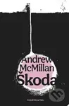 Škoda - Andrew McMillan - kniha z kategorie Společenská beletrie