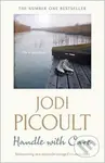 Handle With Care - Jodi Picoultová