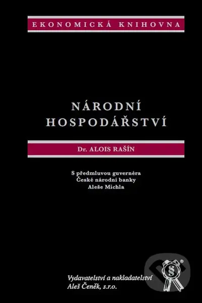 Národní hospodářství - Alois Rašín