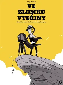 Ve zlomku vteřiny - Guy Delisle