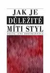 Jak je důležité míti styl