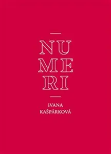 Numeri - Ivana Kašpárková