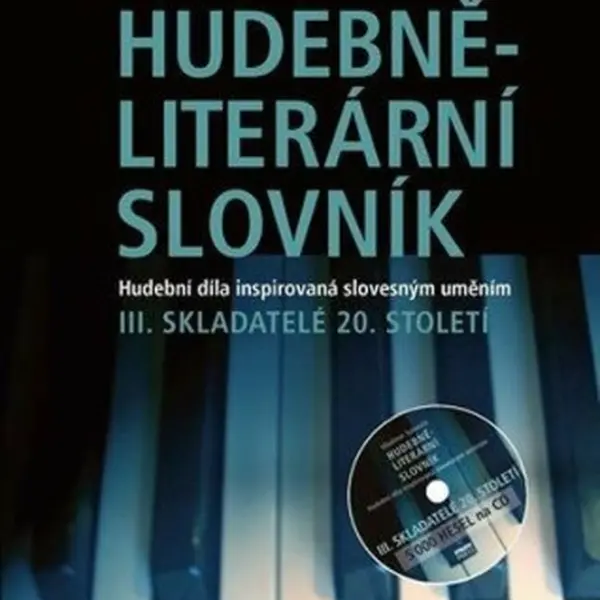 Hudebně-literární slovník III. - Vladimír Spousta