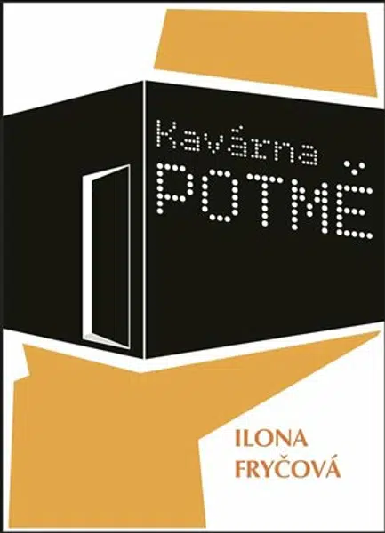 Kavárna POTMĚ - Ilona Fryčová