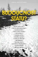 Budoucnost státu? - Petr Agha