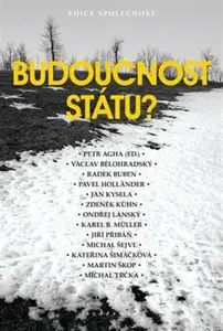 Budoucnost státu? - Petr Agha