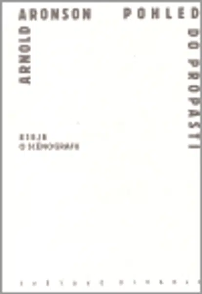Pohled do propasti - Arnold Aronson