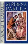 Stříbrná paruka - Adolf Branald, Cyril Bouda