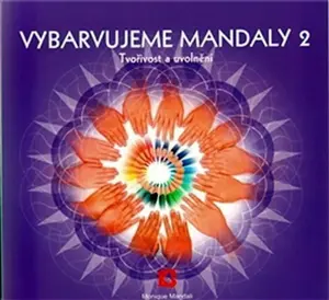 Vybarvujeme mandaly 2 - Monoque Mandali