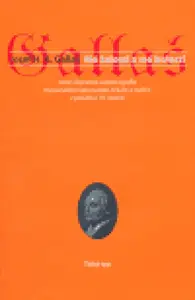 Mé žalosti a mé bolesti - Joseh H.A. Gallaš