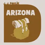 Arizona - Jaroslav Jan Paulík