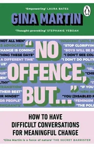 "No Offence, But..." - Gina Martin