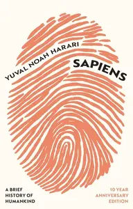 Sapiens - Yuval Noah Harari