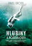 Hlubiny a posedlosti (poškozené) - Pavel Gross