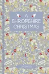 A Shropshire Christmas - Lyn Briggs
