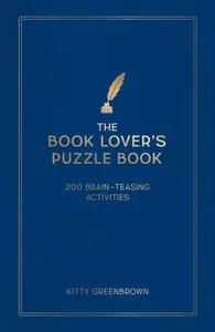 The Book Lover's Puzzle Book - Kitty Greenbrown