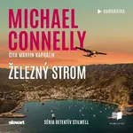 Železný strom - Michael Connelly - audiokniha