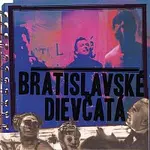 Bratislavské dievčatá – Bratislavské dievčatá LP