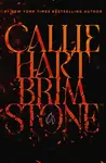Brimstone (poškozené) - Callie Hart