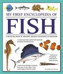 My First Encyclopedia of Fish - Mcginlay Richard